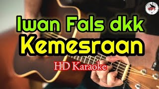 Iwan Fals Dkk - Kemesraan (Karaoke lagu Indonesia)@HMC82