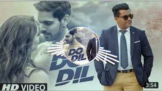 Do Dil Ranjit Rana Panjabi song Dhol Mix Dj Keetu By Lahoria Production