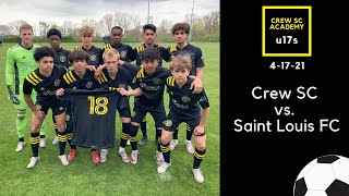 U17 Crew SC Academy vs. Saint Louis FC | FULL GAME (MLS Next) - 4/17/21