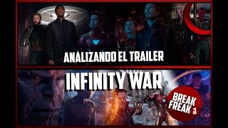 AVENGERS INFINITY WAR TRAILER SUPER BOWL!!! Analizado el nuevo trailer!!