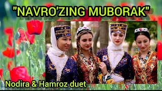 "Navro'zing muborak ona Vatanim!" | Nodira & Hamroz duet | Navro'z bayramini sog'inganlar bormi?