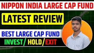 Nippon india large cap fund direct growth review!!