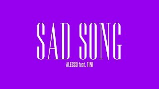 Alesso - Sad Song (feat. TINI) | Official Lyric Video