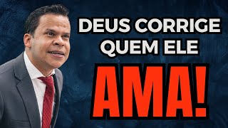 DEUS CORRIGE SEUS FILHOS | Elizeu Rodrigues