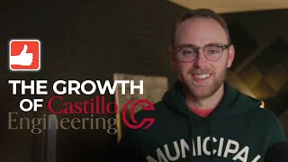 The Growth of Castillo Engineering