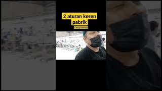 2 aturan paling kereen, pabrik,subang(gokill)