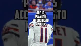 Top 10 Players According To Madden