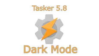 Tasker - Automate Dark Mode