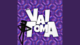 VAI TOMA (Sped up)