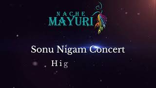 Sonu Nigam Show Highlights