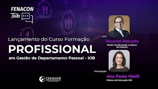 Lançamento do Curso Formação Profissional em Gestão de Departamento Pessoal em parceria com a IOB