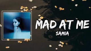 Samia - Mad At Me Lyrics