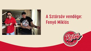 A Sztársáv vendége: Fenyő Miklós | Retro Rádió