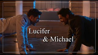 Lucifer & Michael || "How do you like the mess I made, Samael?" --- Lucifer [season 5]