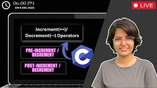 13.5 Increment and Decrement Operators in C | Happy Coding with PRISHU