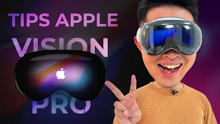 TOP MẸO SỬ DỤNG APPLE VISION PRO CỰC ĐƠN GIẢN !!!