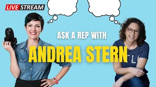 Ask a Rep with Andrea Stern Livestream