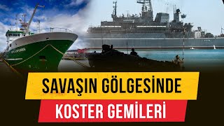 Rusya ve Ukrayna Savaşının Gölgesinde Karadeniz'in Yükünü Çeken KOSTER GEMİLERİ! | Harici