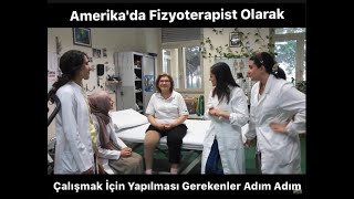 Fizyoterapistler İçin Amerika'ya Gelme Yolları // Çalışma İzni // Yüksek Lisans // Dil Okulu