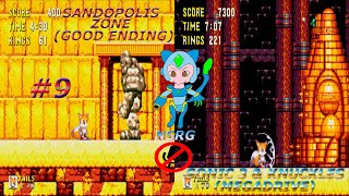 9-Sonic 3 & Knuckles (Sandopolis Zone)(Ruta Final Bueno/Good Ending Route)(Tails)