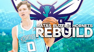 MATAS BUZELIS HORNETS REBUILD! NBA 2K24