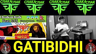 CHAKACHAK feat 5:55 || GATIBIDHI || (BASS COVER)