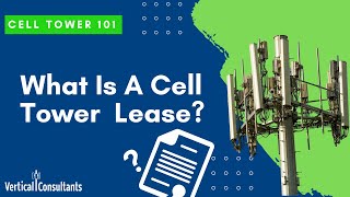 Cell Tower 101: What Is A Cell Tower Lease?