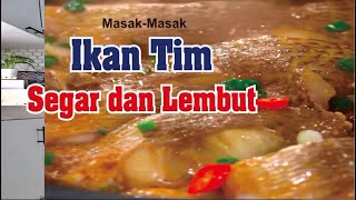 Resep Ikan Tim Segar dan Lembut @budilengob