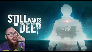 Unicorn plays: Still Wake The Deep