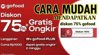 cara dapatkan diskon gofood 75% | cara mudah mendapat diskon gojek terbaru 2021