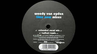 Woody Van Eyden - Time Now (Extended Vocal Mix) (1998)