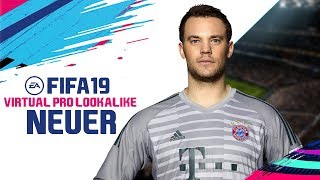 FIFA 19 | VIRTUAL PRO LOOKALIKE TUTORIAL - MANUEL NEUER