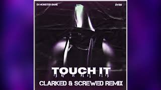 DVSN Touch It Chopped DJ Monster Bane Clarked Screwed Cover