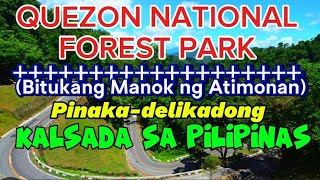 QUEZON NATIONAL FOREST PARK | BITUKANG MANOK NG ATIMONAN @LakbayPinas2013