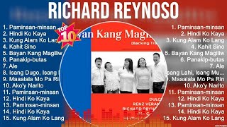 Richard Reynoso Greatest Hits ~ OPM Music ~ Top 10 Hits of All Time