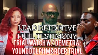 #YOUNGDOLPH : TRIAL WATCH:::  LEAD DETECTIVE TESTIMONY