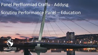 Swansea Council - Scrutiny Performance Panel: Education  14 November 2024