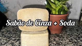 Sabão com Cinza e Soda + Bate Papo com a Aninha 🩶