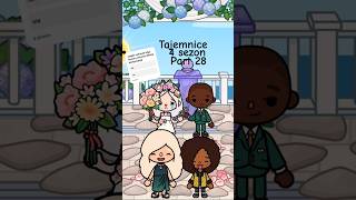 Tajemnice 4 sezon part 28 #tocaboca