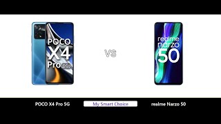 POCO X4 Pro 5G VS realme Narzo 50 | My Smart Choice