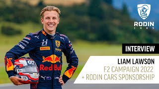 Liam Lawson Interview | His Upcoming F2 Season & Rodin Sponsorship For 2022