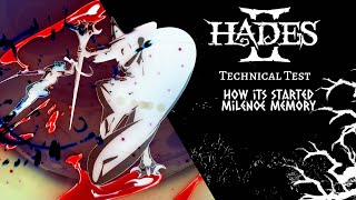 Hades 2 Technical Test. How Hades 2 started