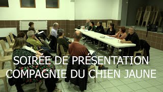 Soirée de présentation du projet de la Compagnie du Chien Jaune - Villargondran