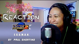 ZorDon Reacts to "SONIC ADVENTURE 2 "E.G.G.M.A.N." & "Theme of "Dr. Eggman"" | Sonic Saturdays!