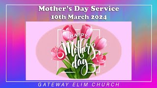 Mother's Day Service - 10th March 2024