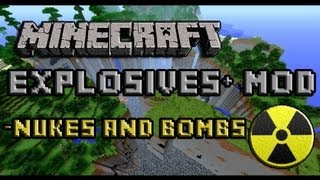 Minecraft EXPLOSIVES+ mod -Bombs- Nukes- [1.3.2] [FULL HD]