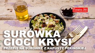 SURÓWKA CIOCI KRYSI - PRZEPIS NA SURÓWKĘ Z KAPUSTY PEKIŃSKIEJ