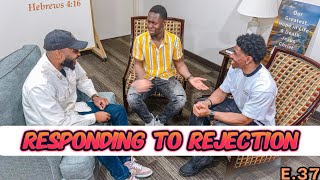 Responding to Rejection