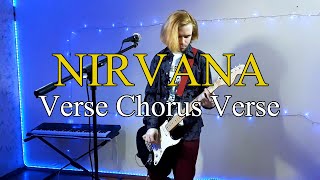 Verse Chorus Verse - Nirvana - Cover