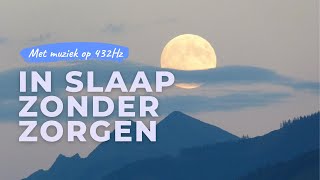 In slaap zonder zorgen | Slaapmeditatie op kalmerende muziek om spanning en onrust los te laten